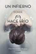 un infierno donde hace frio (ebook)-9788417447816 un infierno donde hace frio (ebook)-9788417447816