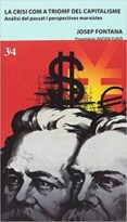 la crisi com a triomf del capitalisme-josep fontana-9788417469016 la crisi com a triomf del capitalisme-josep fontana-9788417469016