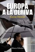 europa a la deriva-gavin hewitt-9788420675916 europa a la deriva-gavin hewitt-9788420675916