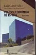 politica economica de españa-luis gamir-9788420682716 politica economica de españa-luis gamir-9788420682716