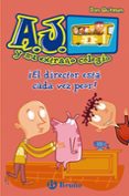 ¡el director esta cada vez peor!: (a.j. y su extraño colegio 2)-dan gutman-9788421686416 ¡el director esta cada vez peor!: (a.j. y su extraño colegio 2)-dan gutman-9788421686416