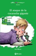 el ataque de la cucaracha gigante-lin oliver-9788421698716 el ataque de la cucaracha gigante-lin oliver-9788421698716