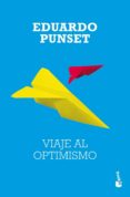 viaje al optimismo-eduardo punset-9788423337316 viaje al optimismo-eduardo punset-9788423337316