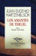 los amantes de teruel-juan eugenio hartzenbusch-9788423972616 los amantes de teruel-juan eugenio hartzenbusch-9788423972616