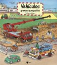 vehiculos grandes y pequeños (libros gigantes)-wolfgang metzger-9788424617516 vehiculos grandes y pequeños (libros gigantes)-wolfgang metzger-9788424617516