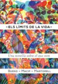 els limits de la vida-david bueno i torrens-9788424649616 els limits de la vida-david bueno i torrens-9788424649616