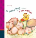 la gallina mina que viene de china y las ardillas-merce aranega-9788426351616 la gallina mina que viene de china y las ardillas-merce aranega-9788426351616
