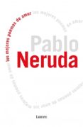 los mejores poemas de amor-pablo neruda-9788426415516 los mejores poemas de amor-pablo neruda-9788426415516