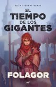 el tiempo de los gigantes-9788427044616 el tiempo de los gigantes-9788427044616