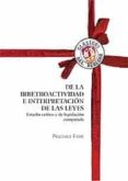 de la irretroactividad e interpretacion de las leyes: estudio cri tico y de legislacion comparada-pascuale fiore-9788429015416 de la irretroactividad e interpretacion de las leyes: estudio cri tico y de legislacion comparada-pascuale fiore-9788429015416