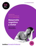 desarrollo cognitivo y motor (grado superior)-9788429493016 desarrollo cognitivo y motor (grado superior)-9788429493016