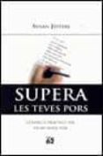 supera les teves pors-susan jeffers-9788429751116 supera les teves pors-susan jeffers-9788429751116