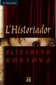 l historiador-elizabeth kostova-9788429756616 l historiador-elizabeth kostova-9788429756616