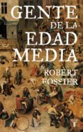 gente de la edad media (ebook)-robert fossier-9788430619016 gente de la edad media (ebook)-robert fossier-9788430619016