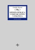 opinion publica, comunicacion y politica (2ª ed.)-candido monzon-9788430944316 opinion publica, comunicacion y politica (2ª ed.)-candido monzon-9788430944316