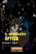 el inconsciente óptico-rosalind krauss-9788430958016 el inconsciente óptico-rosalind krauss-9788430958016