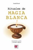 rituales de magia blanca (ebook)-9788431552916 rituales de magia blanca (ebook)-9788431552916