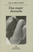 una mujer desnuda-lola beccaria-9788433968616 una mujer desnuda-lola beccaria-9788433968616