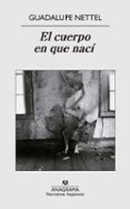 el cuerpo en que naci-guadalupe nettel-9788433972316 el cuerpo en que naci-guadalupe nettel-9788433972316
