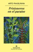 prisioneros en el paraiso-arto paasilinna-9788433978516 prisioneros en el paraiso-arto paasilinna-9788433978516