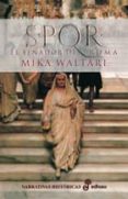 spqr: el senador de roma-mika waltari-9788435006316 spqr: el senador de roma-mika waltari-9788435006316