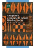 antropologia y comparacion cultural: metodos y teorias (ebook)-9788436269116 antropologia y comparacion cultural: metodos y teorias (ebook)-9788436269116