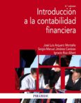 introduccion a la contabilidad financiera (4ª ed.)-jose luis arquero montaño-sergio m. jimenez cardoso-ignacio ruiz albert-9788436834116 introduccion a la contabilidad financiera (4ª ed.)-jose luis arquero montaño-sergio m. jimenez cardoso-ignacio ruiz albert-9788436834116