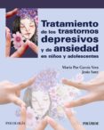 tratamiento de los trastornos depresivos y de ansiedad en niños y adolescentes (ebook)-maria paz garcia-vera-jesus sanz fernandez-9788436836516 tratamiento de los trastornos depresivos y de ansiedad en niños y adolescentes (ebook)-maria paz garcia-vera-jesus sanz fernandez-9788436836516