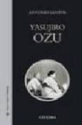 yasujiro ozu-antonio santos-9788437622316 yasujiro ozu-antonio santos-9788437622316