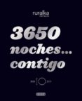 3650 noche contigo (guia ruralka 2012)-9788444103716 3650 noche contigo (guia ruralka 2012)-9788444103716