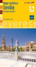 sevilla 2011: mapa turistico con plano del mentro (serie amarilla )-9788444131016 sevilla 2011: mapa turistico con plano del mentro (serie amarilla )-9788444131016