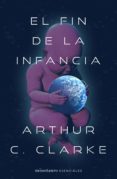 el fin de la infancia (ebook)-arthur c. clarke-9788445003916 el fin de la infancia (ebook)-arthur c. clarke-9788445003916