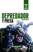 depredador y presa (el despertar de la bestia 2)-rob sanders-9788445004616 depredador y presa (el despertar de la bestia 2)-rob sanders-9788445004616