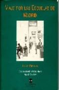 viaje por las escuelas de madrid-luis bello-9788445114216 viaje por las escuelas de madrid-luis bello-9788445114216