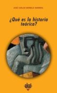 ¿que es la historia teorica?-jose carlos bermejo barrera-9788446019916 ¿que es la historia teorica?-jose carlos bermejo barrera-9788446019916