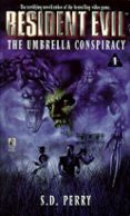 la conspiracion umbrella-s.d. perry-9788448039516 la conspiracion umbrella-s.d. perry-9788448039516