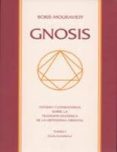 gnosis, tomo i (ciclo exoterico)-boris mouravieff-9788461225316 gnosis, tomo i (ciclo exoterico)-boris mouravieff-9788461225316
