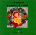 la petitona prepara el nadal-roser rius-9788466102216 la petitona prepara el nadal-roser rius-9788466102216