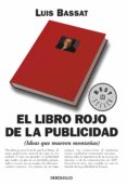 el libro rojo de la publicidad (ebook)-luis bassat-9788466340816 el libro rojo de la publicidad (ebook)-luis bassat-9788466340816