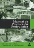 manual de produccion periodistica-juan luis manfredi mayoral-9788466500616 manual de produccion periodistica-juan luis manfredi mayoral-9788466500616