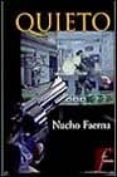 quieto-nacho faerna-9788466601016 quieto-nacho faerna-9788466601016