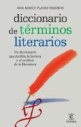 diccionario de terminos literarios-ana maria platas tasende-9788467036916 diccionario de terminos literarios-ana maria platas tasende-9788467036916