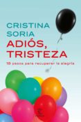 adiós, tristeza (ebook)-cristina soria-9788467049916 adiós, tristeza (ebook)-cristina soria-9788467049916