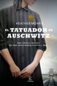 el tatuador de auschwitz-heather morris-9788467053616 el tatuador de auschwitz-heather morris-9788467053616