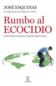 Rumbo al Ecocidio-13570712-otro-formato