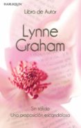 sin salida - una proposición escandalosa (ebook)-lynne graham-9788467180916 sin salida - una proposición escandalosa (ebook)-lynne graham-9788467180916