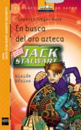 en busca del oro azteca-elizabeth singer hunt-9788467553116 en busca del oro azteca-elizabeth singer hunt-9788467553116