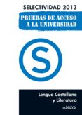 lengua castellana y literatura. selectividad 2013. (ebook)-carlos javier morales alonso-9788467860016 lengua castellana y literatura. selectividad 2013. (ebook)-carlos javier morales alonso-9788467860016