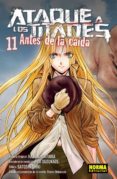 ataque a los titanes antes de la caida 11-hajime isayama-ryo suzukaze-satoshi shiki-9788467932416 ataque a los titanes antes de la caida 11-hajime isayama-ryo suzukaze-satoshi shiki-9788467932416