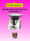 mis mejores recetas con thermomix 31 (ebook)-9788468649016 mis mejores recetas con thermomix 31 (ebook)-9788468649016